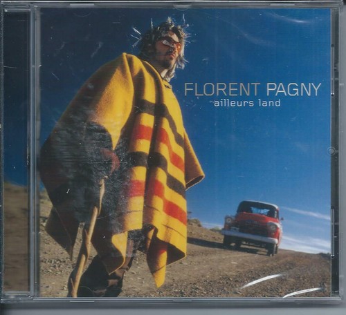 Florent pagny ailleurs - pagny, land