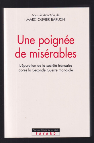 Une poignee miserables - une, de