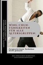 Wing Chun-Fhigkeiten fr alle