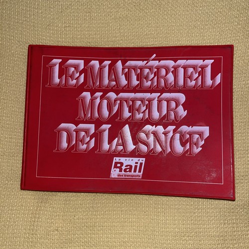 Matériel moteur la sncf - matériel, de