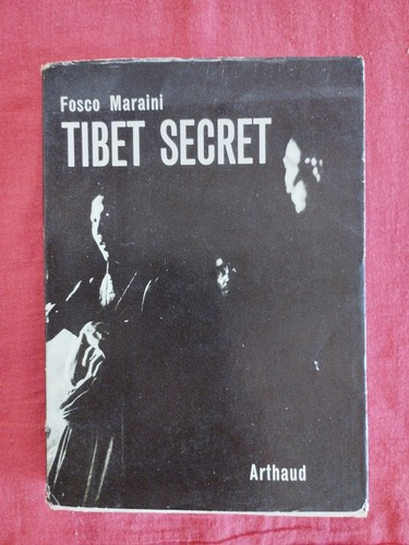 Tibet secret fosco maraini - secret,