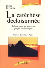 La catéchèse décloisonnée