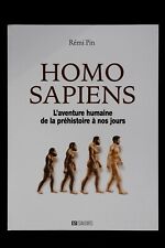 Homo sapiens - L'aventure humaine de la préhistoire à nos jours - Grand Format