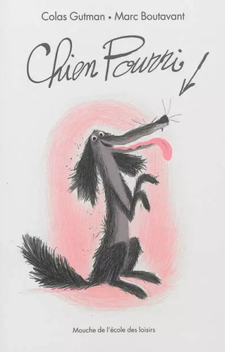 Chien pourri colas gutman - gutman, et
