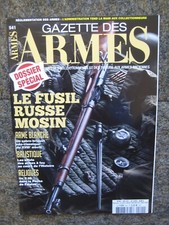 GAZETTE DES ARMES n° 541 - SPECIAL FUSIL RUSSE-MOSIN - SABRE-BRIQUET XVIIIe