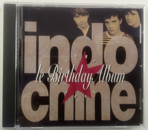 Indochine birthday album - le,