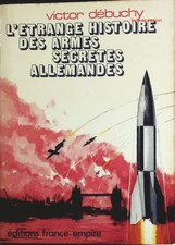 L'étrange histoire des armes