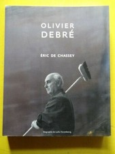 Eric de Chassey Olivier Debré