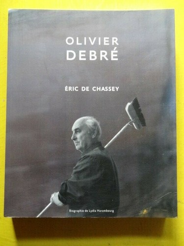 Eric chassey olivier debré - chassey,