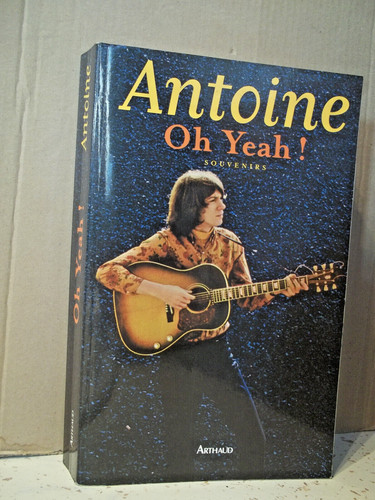 Antoine yeah souvenirs - antoine.,