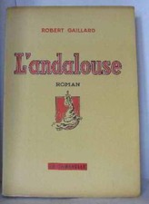 L'andalouse | Gaillard Robert
