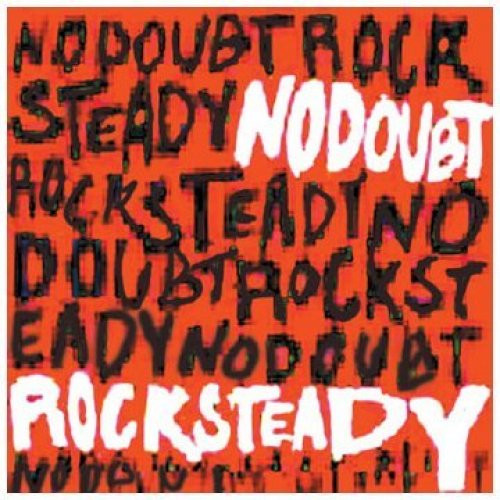 Doubt rock steady - rock,
