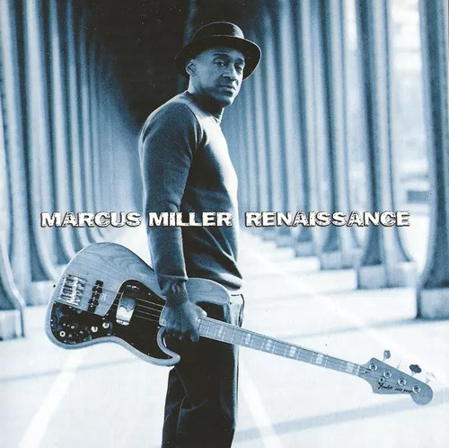Renaissance marcus miller - marcus,