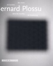 Bernard plossu des mots de