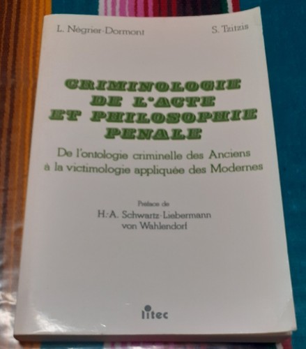 Criminologie acte et - criminologie, l'acte