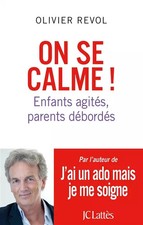 On se calme !, Olivier Revol
