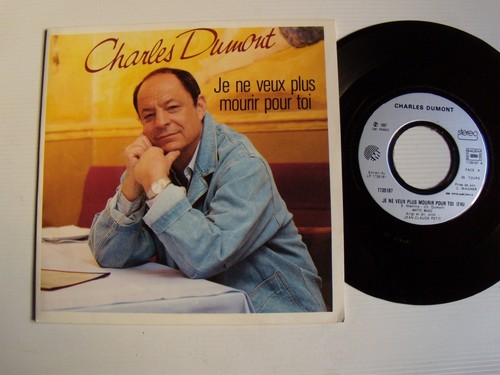 Charles dumont ne veux - je,