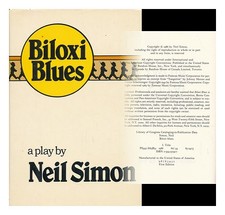Simon, Neil Biloxi Blues 1986 Première Édition Reliée