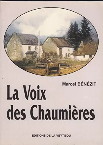 Voix des chaumières - des,