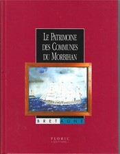 FLOHIC-LE PATRIMOINE DES COMMUNES DDU MORBIHAN-TOME 2