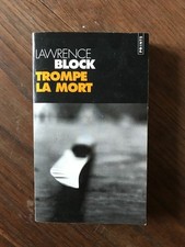 LAWRENCE BLOCK - TROMPE LA MORT / Points 2003