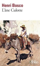 L'âne Culotte - Bosco, Henri