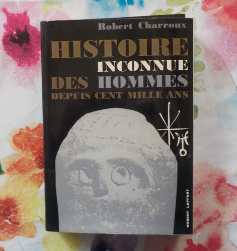 Histoire inconnue des hommes - histoire,