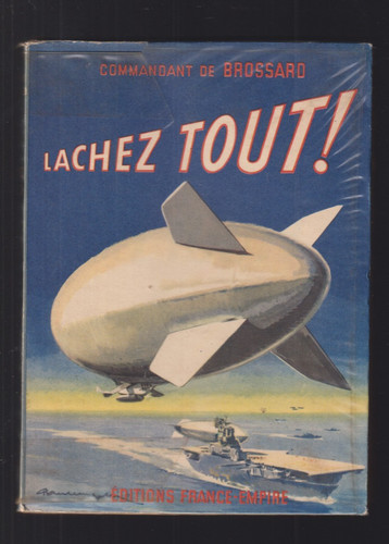 Dirigeable lachez tout - -,