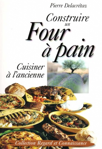 Construire four pain - un,