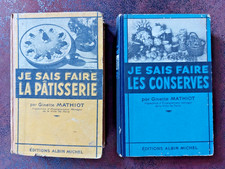 Mathiot Je sais faire les Conserves + la Pâtisserie Recettes  Albin Michel 48-49