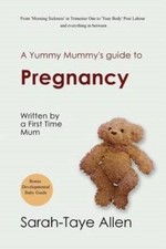 A Yummy Mummy's Guide to