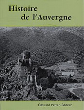 HISTOIRE DE L'AUVERGNE - ANDRE-GEORGES MANRY - EX. N° 3953 - PRIVAT - TBE