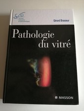 Pathologie vitré par - pathologie,