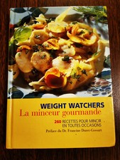 La minceur gourmande 260 Recettes Pour Mincir En Toutes Occasions Weight watcher