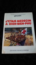 Documents Autographes Docteur Grauwin Célèbre Médecin De Dien Bien Phu Indochine