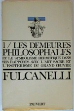 1/ Les demeures philosophales