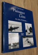 Plaisance en Loire Louis Pillon 2005 sport nautique marine voile aviron canoe