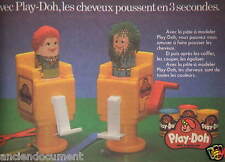 PUBLICITÉ 1980 AVEC PLAY-DOH LES CHEVEUX POUSSENT EN 3 SECONDES JOUET MM