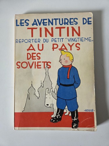 Tintin pays des soviets - tintin,