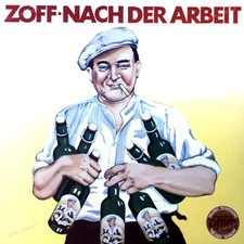 Zoff - Nach Der Arbeit LP