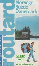 LE GUIDE DU ROUTARD / NORVEGE-SUEDE-DANEMARK / 2002-2003
