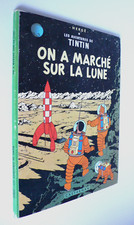 TINTIN  "ON A MARCHÉ SUR LA