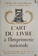 Affiche ART DU LIVRE IMPRIMERIE NATIONALE 1984 Exposition Musée du Luxembourg
