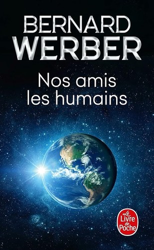 Nos amis les - , humains