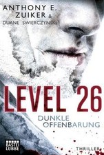 Level 26: Dunkle Offenbarung: Thriller de Zuiker, Anthony E. | Livre | état bon