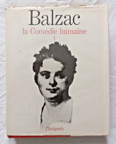 Intégrale comédie humaine - intégrale, la