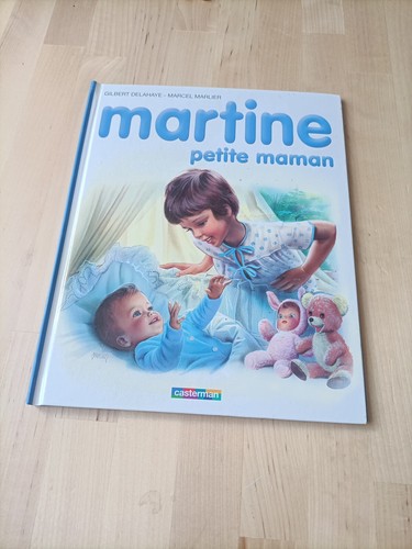 Livre martine petite maman - petite,