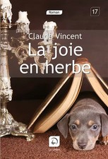 La joie en herbe (Grands