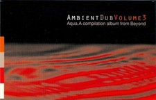 Various Ambient Dub Volume 3 (Aqua) - Cassette
