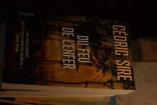 Du feu de l'enfer de SIRE CEDRIC | Livre |tril